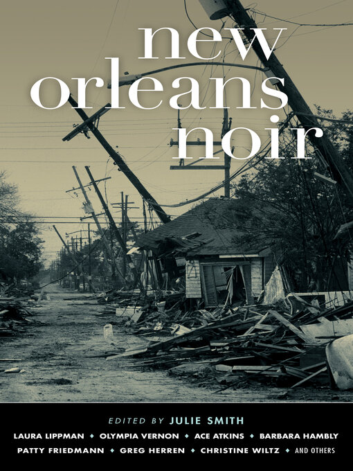 Title details for New Orleans Noir by Julie Smith - Available
